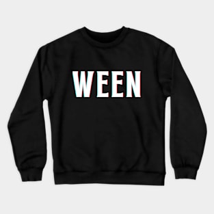 WEEN 3D Crewneck Sweatshirt